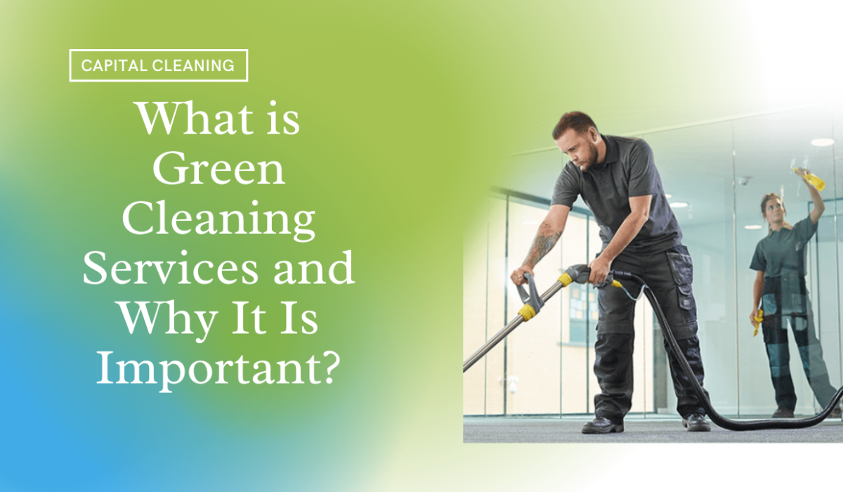 Green Cleaning Services